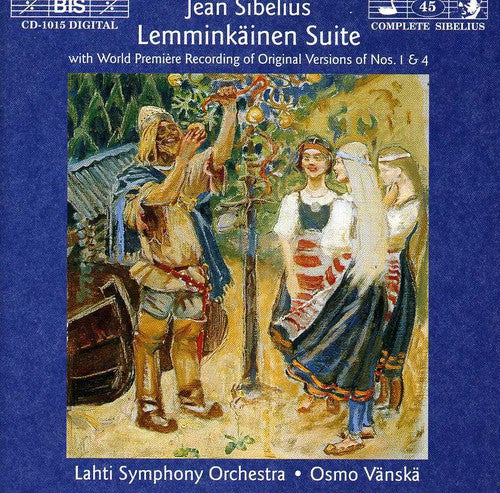 Sibelius / Lahti So, Vanska: Lemminkainen Ste Op.22: 4 Legends from Kalevala