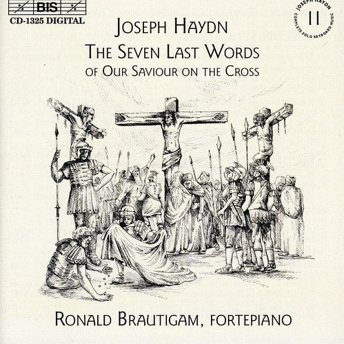 Haydn / Brautigam: Seven Last Words of Our Saviour on the Cross