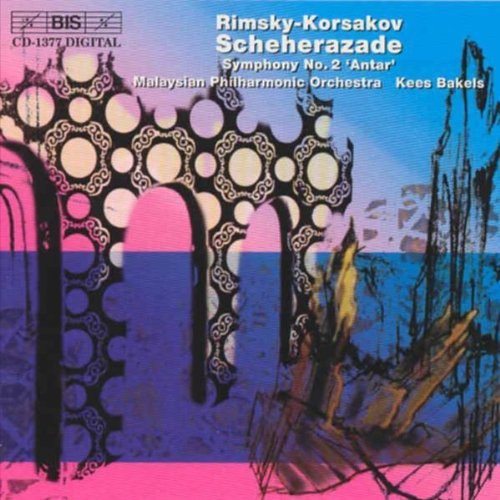 Rimsky-Korsakov / Bakels / Malaysian Po: Scheherazade / Symphony 2