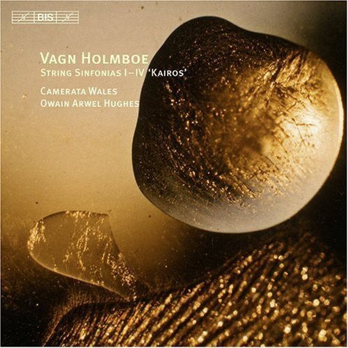 Holmboe / Camerata Wales / Arwel Hughes: Kairos: String Sinfonias I-IV - 1957-1962