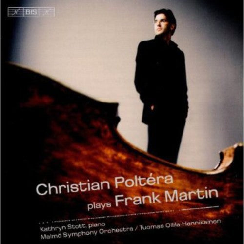 Martin / Poltera / Malmo Sym / Ollila-Hannikainen: Concerto for Cello & Orchestra