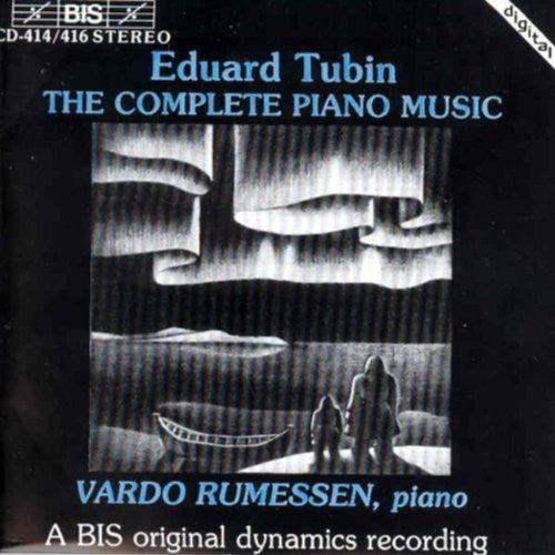 Tubin / Rumessen: Complete Piano Music