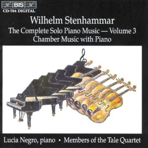 Stenhammar / Negro: Complete Piano Music 3