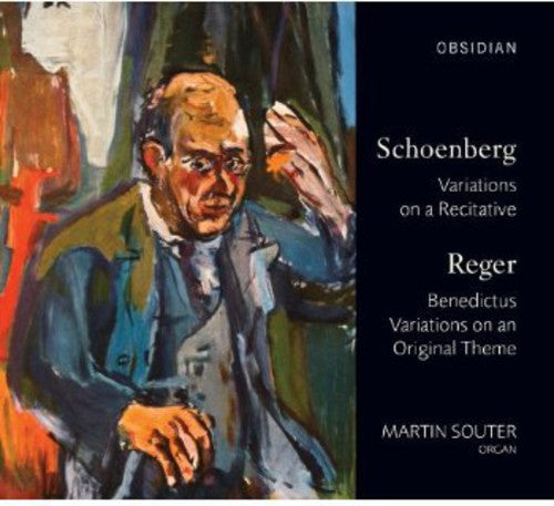 Martin Souter: Schoenberg & Reger