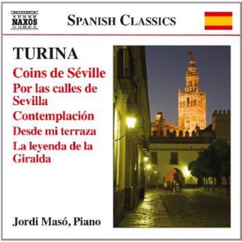 Turina / Maso, Jordi: Coins de Seville / Por Las Calles de Sevilla