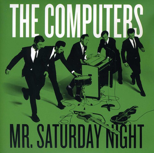 Computers: Mr. Saturday Night