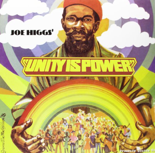 Higgs, Joe: Unity Is Power
