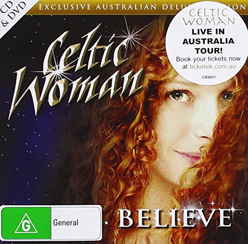 Celtic Woman: Believe (Australian Deluxe Edition)