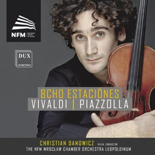Vivaldi / Danowicz / Nfm Wroclaw Chamber Orchestra: 8Cho Estaciones
