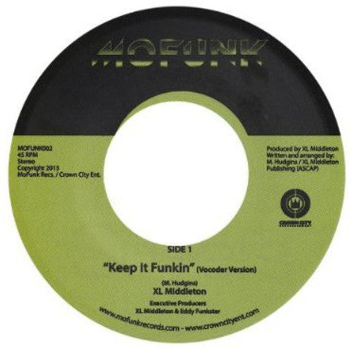 XL Middleton: Keep It Funkin