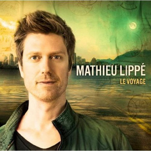 Lippe, Mathieu: Le Voyage