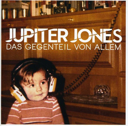 Jones, Jupiter: Das Gegenteil Von Allem