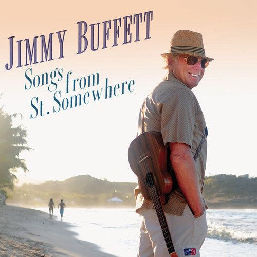 Buffett, Jimmy: Songs From St. Somewhere