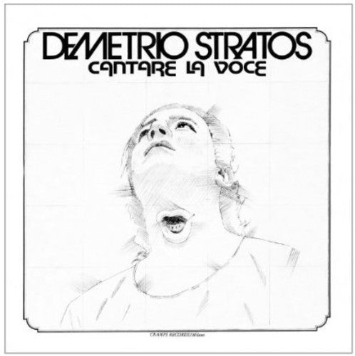 Stratos, Demetrio: Cantare la Voce