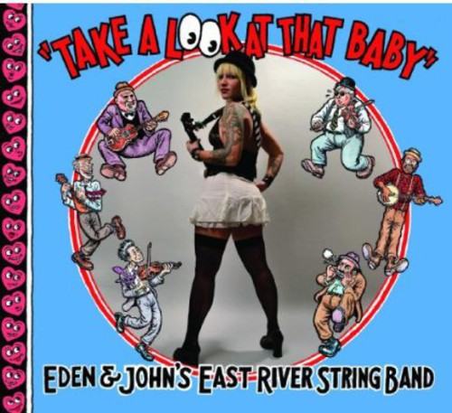 East River String Band: Take a Look at That Baby
