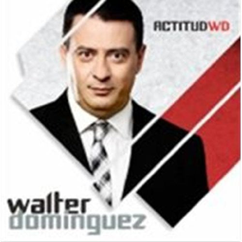 Dominguez, Walter: Actitud WD