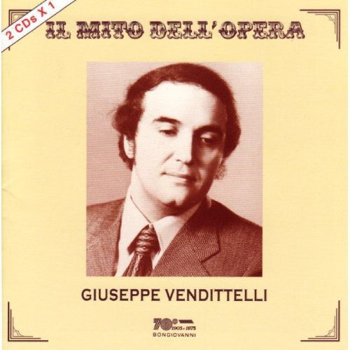 Vendittelli / Massenet / Massenet / Verdi: Il Mito Dell Opera