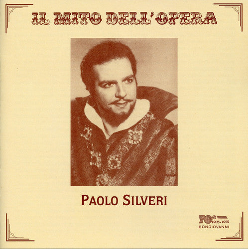 Silveri, Paolo: Baritone Arias: Trovotore, Rigoletto, Etc