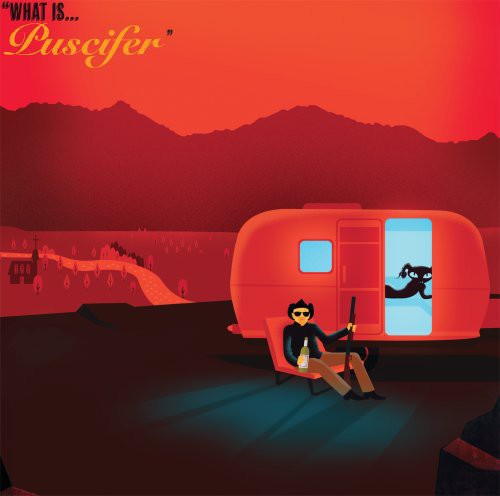 Puscifer: What Is