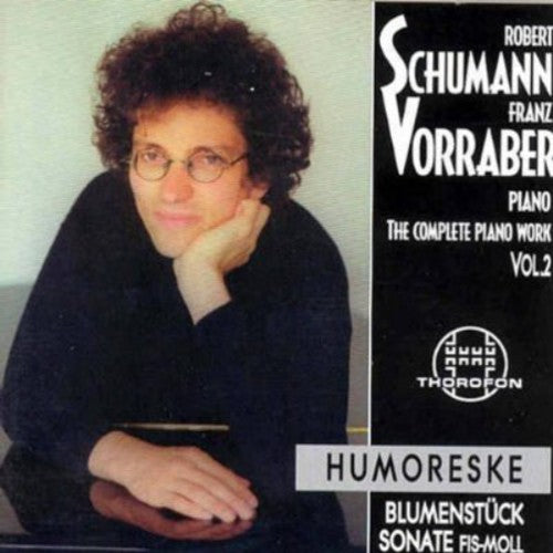Schumann / Vorraber, Franz: Complete Piano Works 2