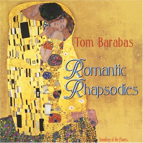Barabas, Tom: Romantic Rhapsodies