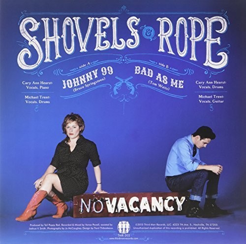 Shovels & Rope: Johnny 99 / Bad As Me