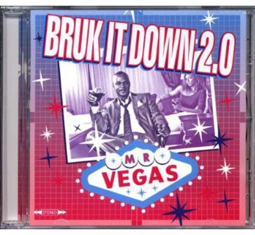 Mr Vegas: Bruk It Down 2.0