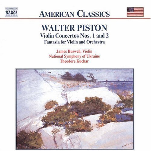 Piston / Buswell / Kuchar: Violin Concertos 1 & 2