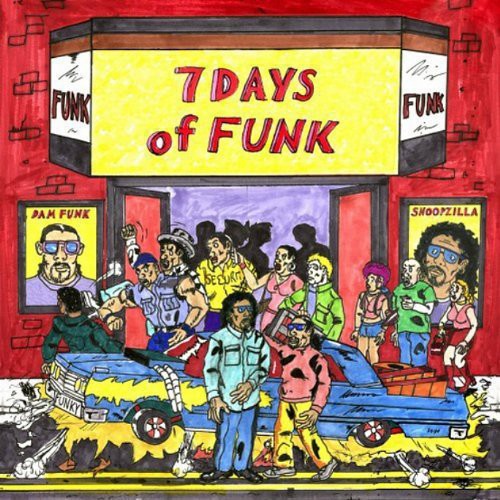 Snoop Dogg / Dam Funk: 7 Days of Funk
