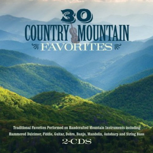 Duncan, Craig: 30 Country Mountain Favorites