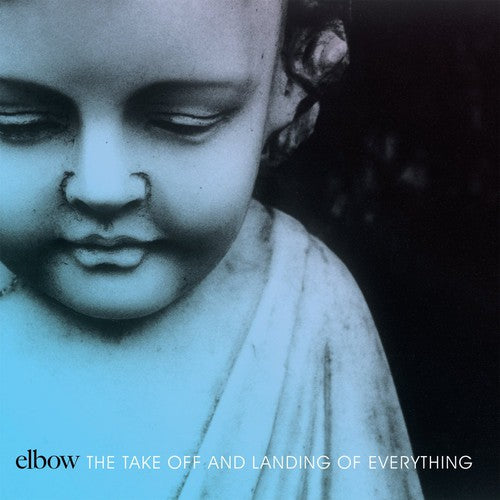 Elbow: The Take Off and Landing Of Everything