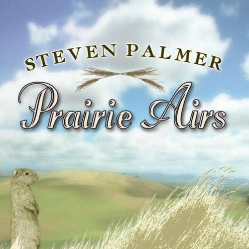 Palmer Steven: Prairie Airs