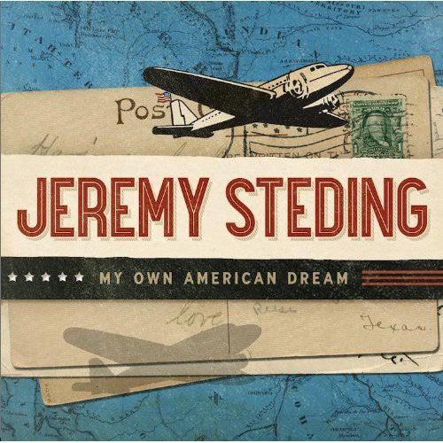 Steding, Jeremy: My Own American Dream