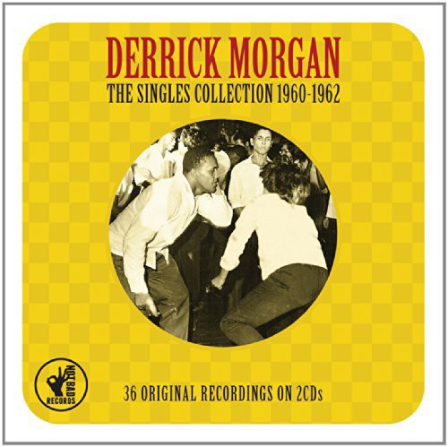 Morgan, Derrick: Singles Collection 1960 - 62