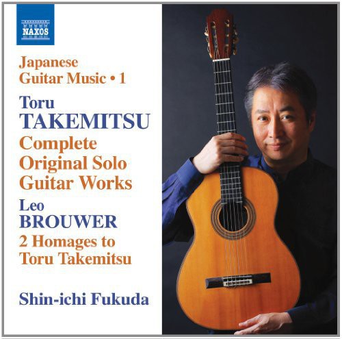 Takemitsu / Brouwer: Comp Solo Guitar Works