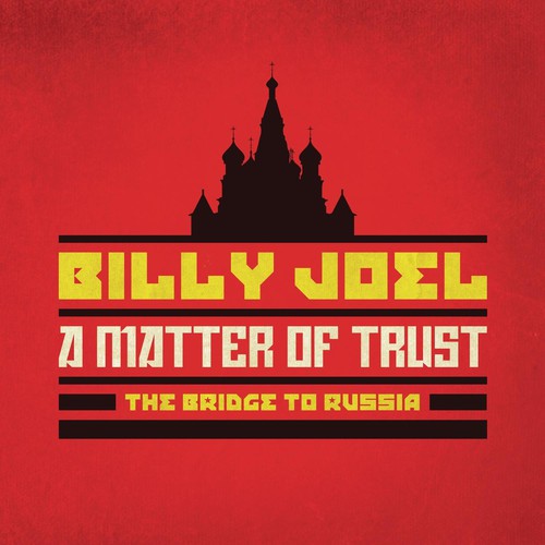 Joel, Billy: A Matter Of Trust: The Bridge To Russia [Deluxe Edition] [2CD/1DVD]
