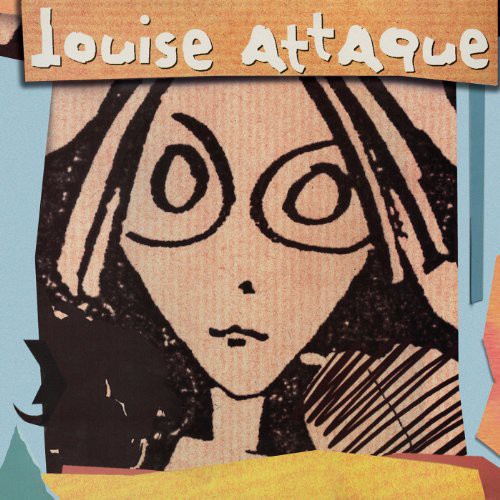 Louise Attaque: Louise Attaque