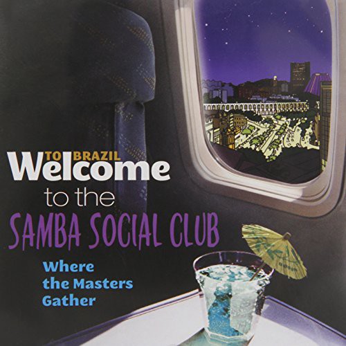 Welcome to the Samba Social Club / Various: Welcome to the Samba Social Club / Various