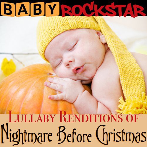 Baby Rockstar: Lullaby Renditions of the Nightmare Before