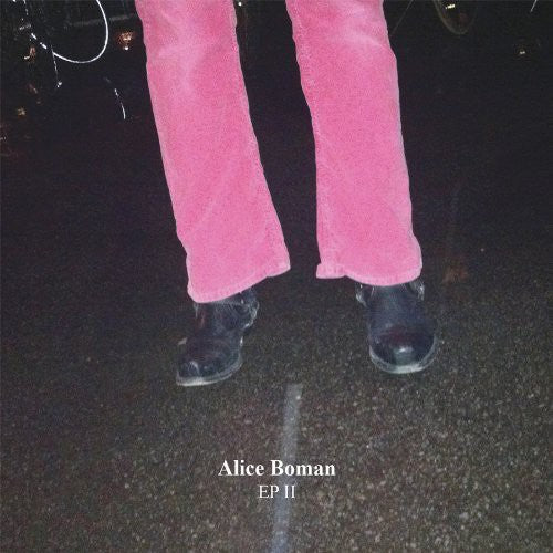 Boman, Alice: EP II (+ Skisser EP)