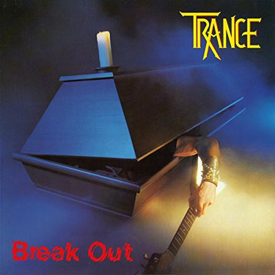 Trance: Break Out