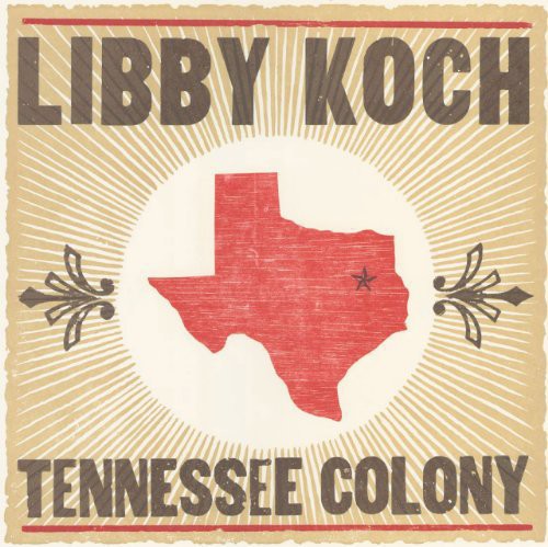 Koch, Libby: Tennessee Colony