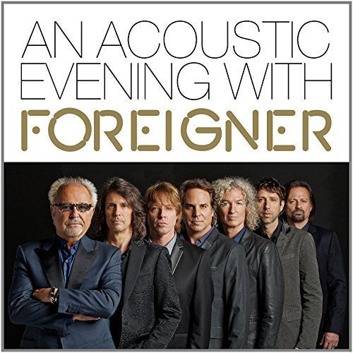 Foreigner: Acoustic Evening with Foreigner