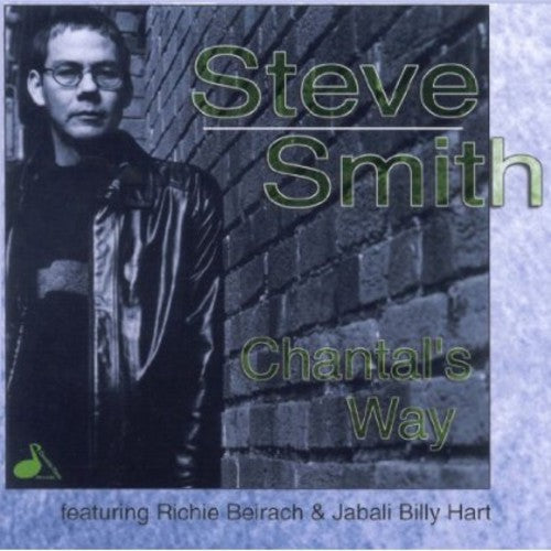 Smith, Steve: Chantal's Way