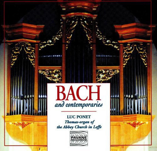 Bach / Ponet, Luc: Bach & Contemporaries