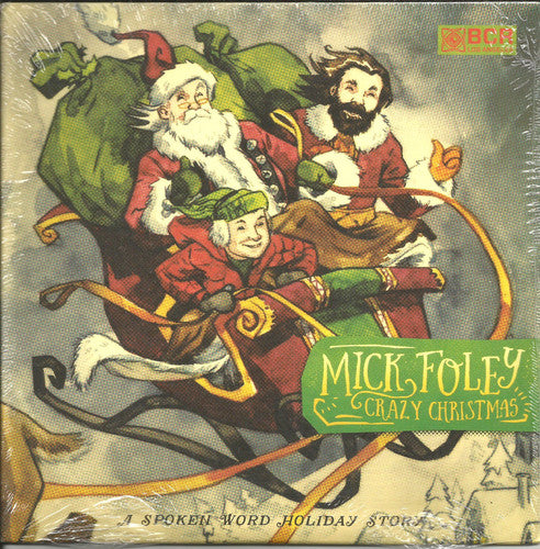 Mick Foley: Crazy Christmas
