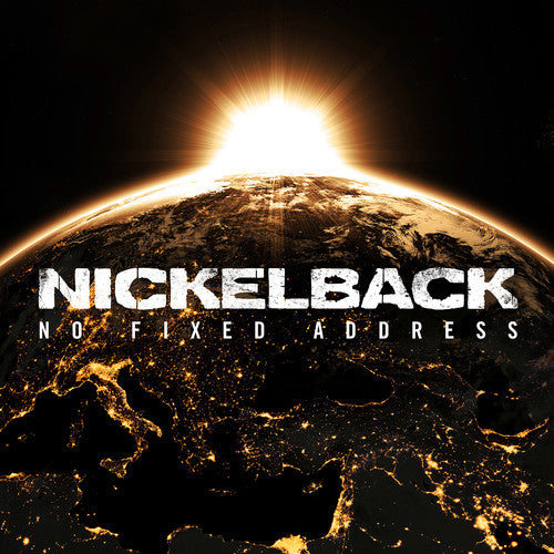 Nickelback: No Fixed Address