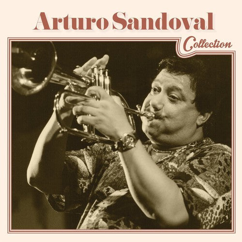 Sandoval, Arturo: Arturo Sandoval Collection