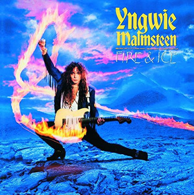 Yngwie Malmsteen: Fire & Ice
