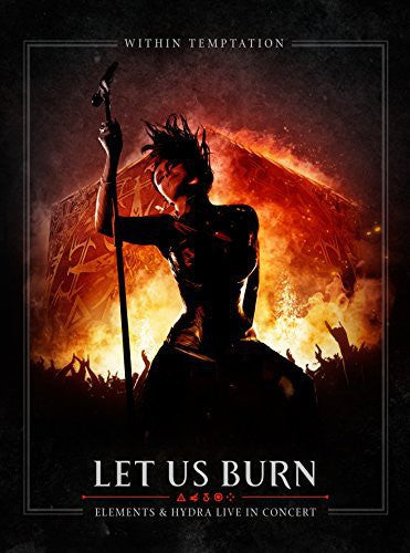 Within Temptation: Let Us Burn (Elements & Hydra Live in Concert)